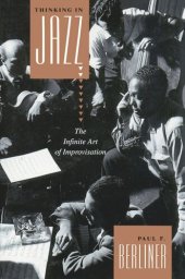 book Thinking in Jazz: The Infinite Art of Improvisation