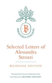 book Selected Letters of Alessandra Strozzi, Bilingual edition