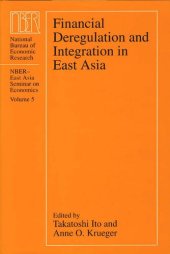 book Financial Deregulation and Integration in East Asia