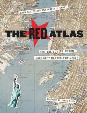 book The Red Atlas: How the Soviet Union Secretly Mapped the World