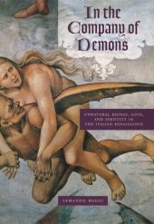 book In the Company of Demons: Unnatural Beings, Love, and Identity in the Italian Renaissance