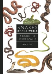 book Snakes of the World: A Guide to Every Family