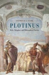 book Plotinus: Myth, Metaphor, and Philosophical Practice