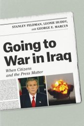 book Going to War in Iraq: When Citizens and the Press Matter