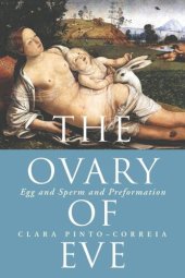 book The Ovary of Eve: Egg and Sperm and Preformation