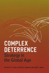 book Complex Deterrence: Strategy in the Global Age