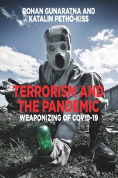 book Terrorism and the Pandemic: Weaponizing of COVID-19