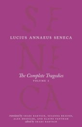 book The Complete Tragedies, Volume 1: Medea, The Phoenician Women, Phaedra, The Trojan Women, Octavia