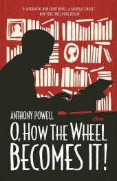 book O, How the Wheel Becomes It!: A Novel