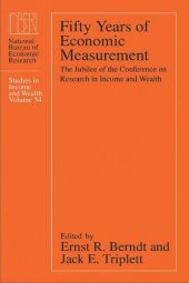 book Fifty Years of Economic Measurement: The Jubilee of the Conference on Research in Income and Wealth