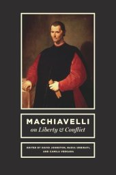 book Machiavelli on Liberty and Conflict