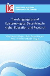 book Translanguaging and Epistemological Decentring in Higher Education and Research