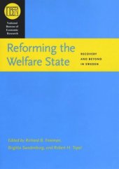 book Reforming the Welfare State: Recovery and Beyond in Sweden