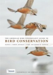 book The American Bird Conservancy Guide to Bird Conservation