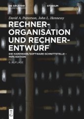 book Rechnerorganisation und Rechnerentwurf: Die Hardware/Software-Schnittstelle - MIPS Edition