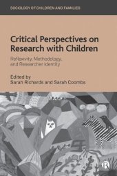 book Critical Perspectives on Research with Children: Reflexivity, Methodology, and Researcher Identity