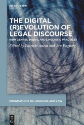 book The Digital (R)Evolution of Legal Discourse: New Genres, Media, and Linguistic Practices