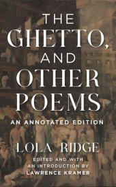 book The Ghetto, and Other Poems: An Annotated Edition