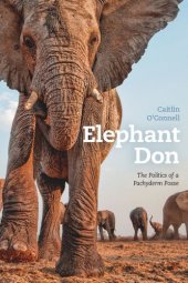 book Elephant Don: The Politics of a Pachyderm Posse