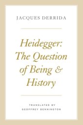 book Heidegger: The Question of Being and History