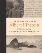 book The Travel Diaries of Albert Einstein: South America, 1925