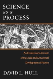 book Science as a Process: An Evolutionary Account of the Social and Conceptual Development of Science