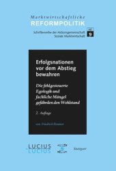 book BAND Erfolgsnationen vor dem Abstieg bewahren: Die fehlgesteuerte Egologik und fachliche Mängel gefährden den Wohlstand