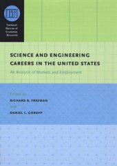 book Science and Engineering Careers in the United States: An Analysis of Markets and Employment