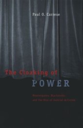 book The Cloaking of Power: Montesquieu, Blackstone, and the Rise of Judicial Activism