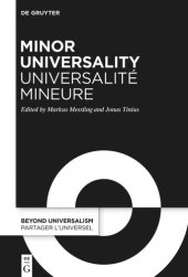 book Minor Universality / Universalité mineure: Rethinking Humanity After Western Universalism / Penser l’humanité après l’universalisme occidental