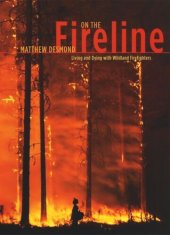 book On the Fireline: Living and Dying with Wildland Firefighters