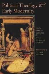 book Political Theology and Early Modernity