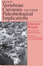 book Recent Vertebrate Carcasses and Their Paleobiological Implications