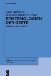 book Epistemologien der Geste: Körper – Medien – Künste