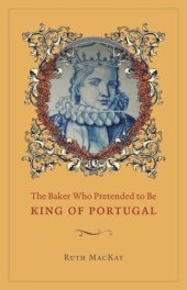 book The Baker Who Pretended to Be King of Portugal