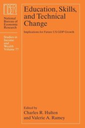 book Education, Skills, and Technical Change: Implications for Future US GDP Growth