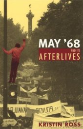 book May '68 and Its Afterlives