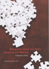 book Metaphors Dead and Alive, Sleeping and Waking: A Dynamic View