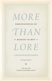 book More than Lore: Reminiscences of Marion Talbot