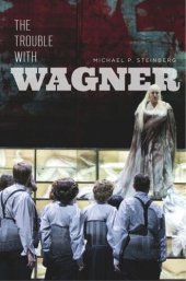 book The Trouble with Wagner