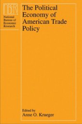 book The Political Economy of American Trade Policy