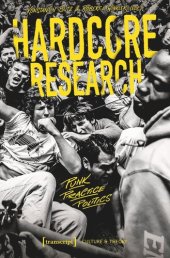 book Hardcore Research: Punk, Practice, Politics