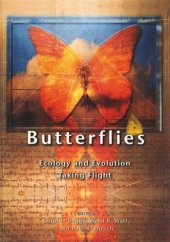 book Butterflies: Ecology and Evolution Taking Flight