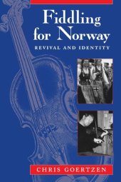 book Fiddling for Norway: Revival and Identity