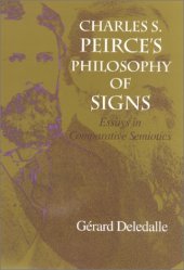 book Charles S. Peirce’s Philosophy of Signs: Essays in Comparative Semiotics