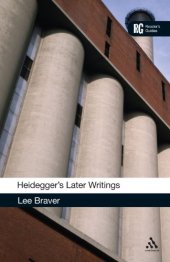 book Heidegger's Later Writings: A Reader's Guide