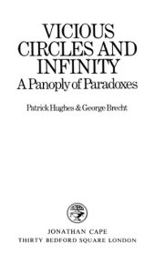 book Vicious Circles and Infinity: A Panoply of Paradoxes