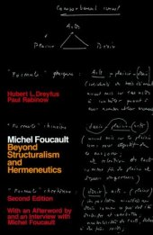 book Michel Foucault: Beyond Structuralism and Hermeneutics