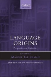 book Language Origins: Perspectives on Evolution 