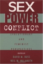 book Sex, Power, Conflict: Evolutionary and Feminist Perspectives